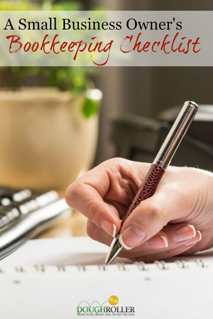 A Small Business Owner’s Bookkeeping Checklist