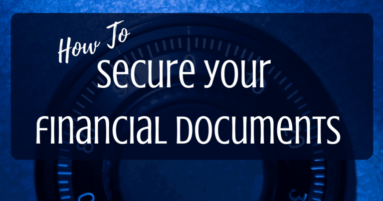 The Best Way to Store Your Important Financial Documents